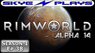 Rimworld S1E38 ►HEAT WAVE & A DEATH!◀ Let's Play/Gameplay