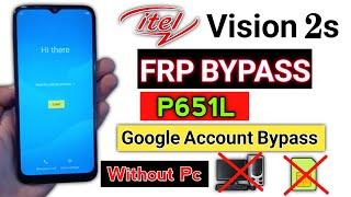 Itel Vision 2s FRP bypass Android 11 | Itel P651L Google Account Unlock Without Pc New Method 2023