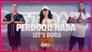 Perdoou Nada (Let's Bora) - Israel & Rodolffo, @jorgeemateus | FitDance (Coreografia) | Dance Video