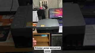 Canon 3000 Series Printer error occurred