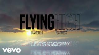 DIAMOND D - FLYING HIGH (Official Video) ft. POSDNUOS