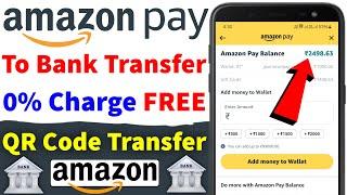 Amazon Pay Balance to Bank Account Transfer FREE |How to Transfer Amazon Pay Balance to Bank Account