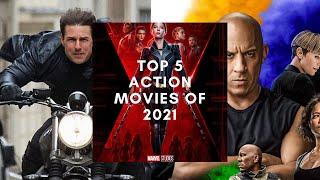 top 5 action movies of 2021