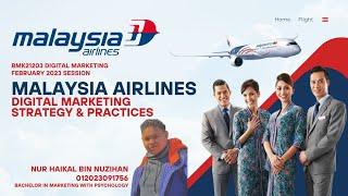 BMK21203 DIGITAL MARKETING STRATEGIES FOR MALAYSIA AIRLINES BERHAD (MAB) ️