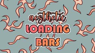 Aesthetic Loading Bars Intros 2020 (free to use)