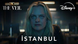 The Veil | İstanbul | Disney+