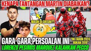 WAW LORENZO PESIMIS MARQUEZ KALAHKAN BAGNAIA TANTANGAN MARTIN DIABAIKAN NASIB ALEX MARQUEZ GIMANA