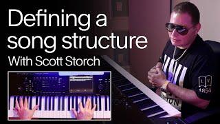 Defining a song structure | Scott Storch