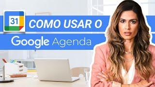 Como usar o Google Agenda - tutorial simples e fácil  (Agenda do Google)