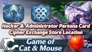 Game of Cat & Mouse Faction Points Hacker & Administrator Persona Card, Cipher Store Location