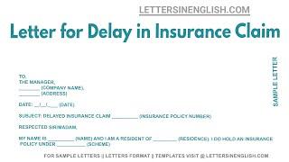Letter For Delay In Insurance Claim - Sample Letter for Late Submission of Insurance Claim