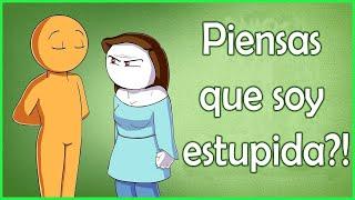 ¡¿PIENSAS QUE SOY ESTUPIDA?! / Let Me Explain Studios [Español Latino]