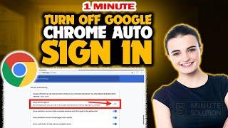 How to turn off google chrome auto sign in 2024 (Quick & Easy)