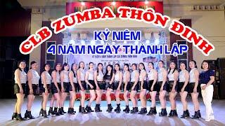 Zumba Thôn Đinh - Sinh nhật lần thứ 4