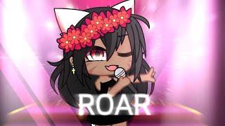 Roar GLMV •MEIBL•_Gacha Club_- TBC?