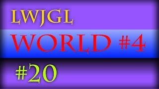 2D Game Development with LWJGL 3: #20: Worlds #4