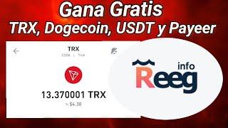 Reeglink Pagando Gratis Dogecoin, TRX, USDT y Payeer De Forma Fácil Todos los Días más de 4 Dólares