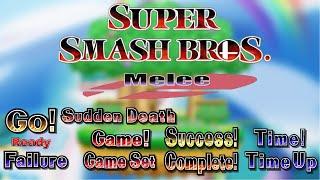 Super Smash Bros Melee - All Announcer Voice Clips