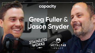 Capacity Ep.10 - MetalFab Group & Stainless Works