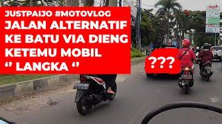 JALUR ALTERNATIF MALANG - BATU VIA DIENG KETEMU MOBIL LANGKA - JUSTPAIJO #motovlog  #malang