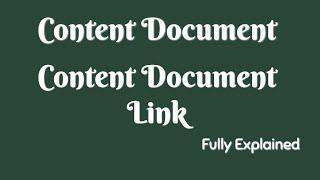 What is Content Document, Content Document Link