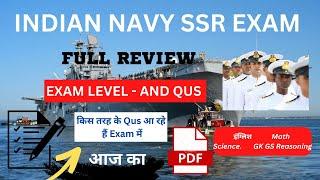 Indian Navy SSR Exam Full Review | Navy Exam Today Full Review | Navy Paper Qus Exam Level  |