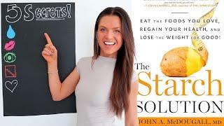 Top 5 Maximum Weight Loss Tips for the Starch Solution