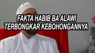 bongkar kebohongan habib ba'alawi dan fakta kejanggalannya