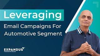 The Power of Email Campaigns for the Automotive Industry