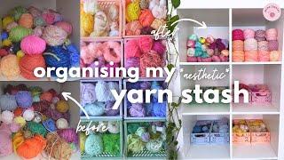 aesthetic yarn organisation + yarn stash tour 