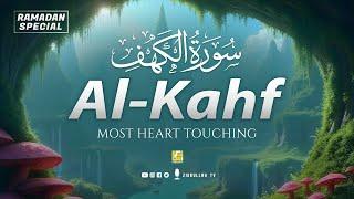 (RAMADAN) SURAH AL KAHF سورة الكهف | THIS VOICE WILL TOUCH YOUR HEART إن شاء الله | Zikrullah TV