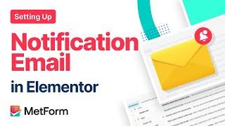 How to Set up Admin Notification Email using MetForm