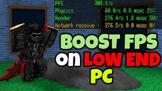 BOOST YOUR FPS ON A LOW END PC ON ROBLOX! (DRAMATICALLY INCREASE FPS!)