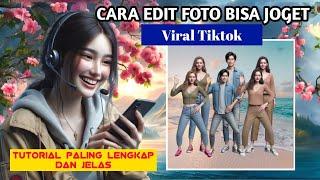 Cara Edit Foto Joget Tiktok Viral Paling Lengkap Dan Jelas