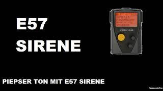 PIEPSER TON MIT E57 SIRENE