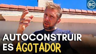  PARAMOS la OBRA para RECUPERAR FUERZAS |  EP.58 Construyendo nuestra casa