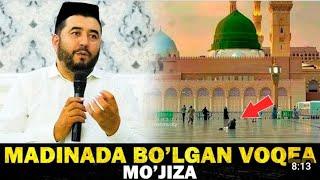 Azizxon domla | Madinada bo'lgan voqea