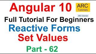 Angular 10 Tutorial #62 - Reactive Forms - Set Form Values | Angular 10 Tutorial For Beginners