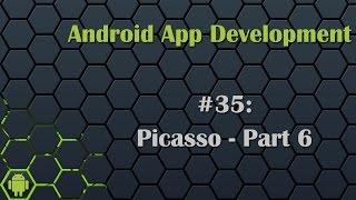 Android App Development Tutorial 35: Adding Picasso To Project  ~ Part 6