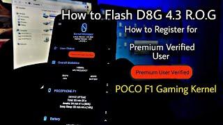 How to Register For D8G Premium User | Kernel Flashing Process | Poco f1