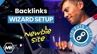 How to Use SEO Autopilot Wizard Setup Link Building Tool New Website