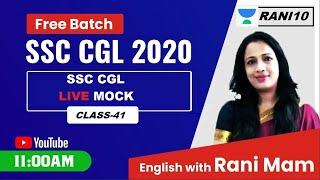 SSC CGL Live Mock  |Class 41 | SSC CGL Free Batch by Rani Ma'am