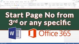 Start page no from 3rd page or any other specific pages | Microsoft Word or Office 365