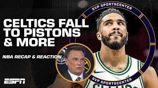 NBA RECAP w/ Tim Legler: Celtics get blown out by Pistons, OKC rallies vs. Nets & MORE | SC with SVP