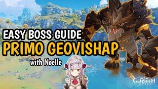 Easy Boss Guide : Primo Geovishap - Genshin Impact