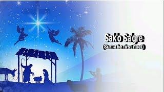 Sak'o Sa.gre( The First Noel) || Christmas Song || Karaoke Lyrics Video