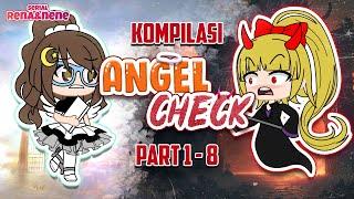 Kompilasi ANGEL CHECK Part 1-8  #angelcheck #funny #lucu #plottwist #gachaclub