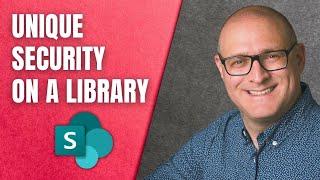 How to set unique security on a document library in SharePoint Online