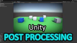 How To Add Post Processing! | Unity Tutorial