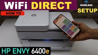 HP Envy 6400e WiFi Direct Setup, Print Password.